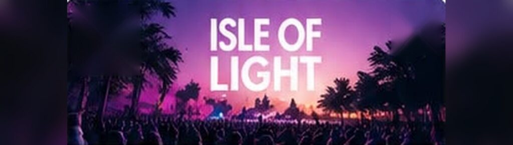 Isle of Light 2026